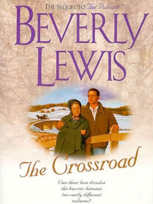 Title details for Crossroad by Beverly Lewis - Available